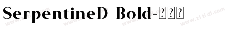 SerpentineD Bold字体转换